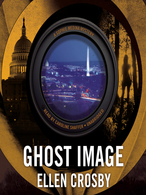 Title details for Ghost Image by Ellen Crosby - Wait list